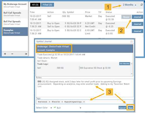 Order Status tab with numbered callouts: the time-period selector set to 2 Months, the Journal button on an executed order row, and the Symbol Journal window with notes and tags fields and the Save button