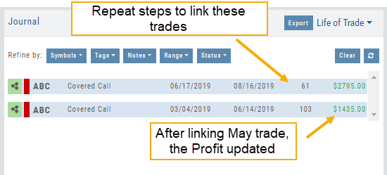 Journal rows after linking, annotated: repeat steps to link these trades; after linking the May trade, the Profit updated