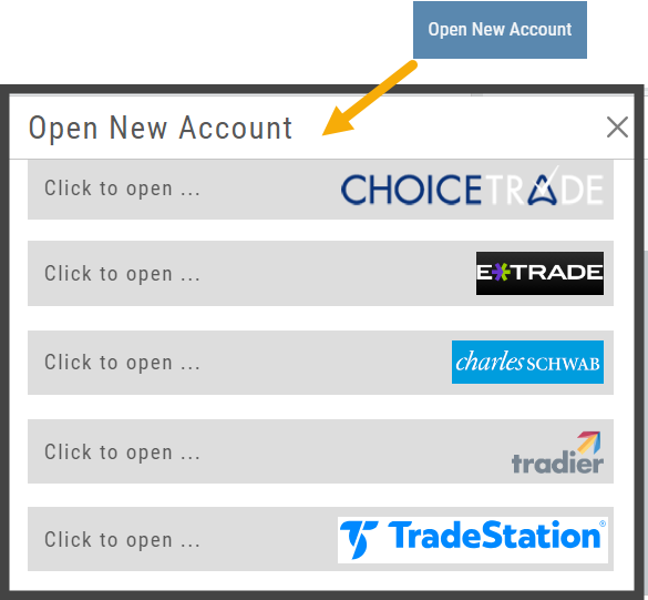The Open New Account dialog: click to open an account at one of the supported brokerages